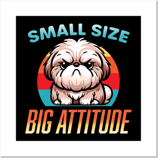 Shih Tzu Lover: Small Size, Big Attitude For Dog Enthusiast Posters and Art